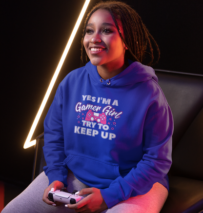 Yes I'm a Gamer Girl Hoodie