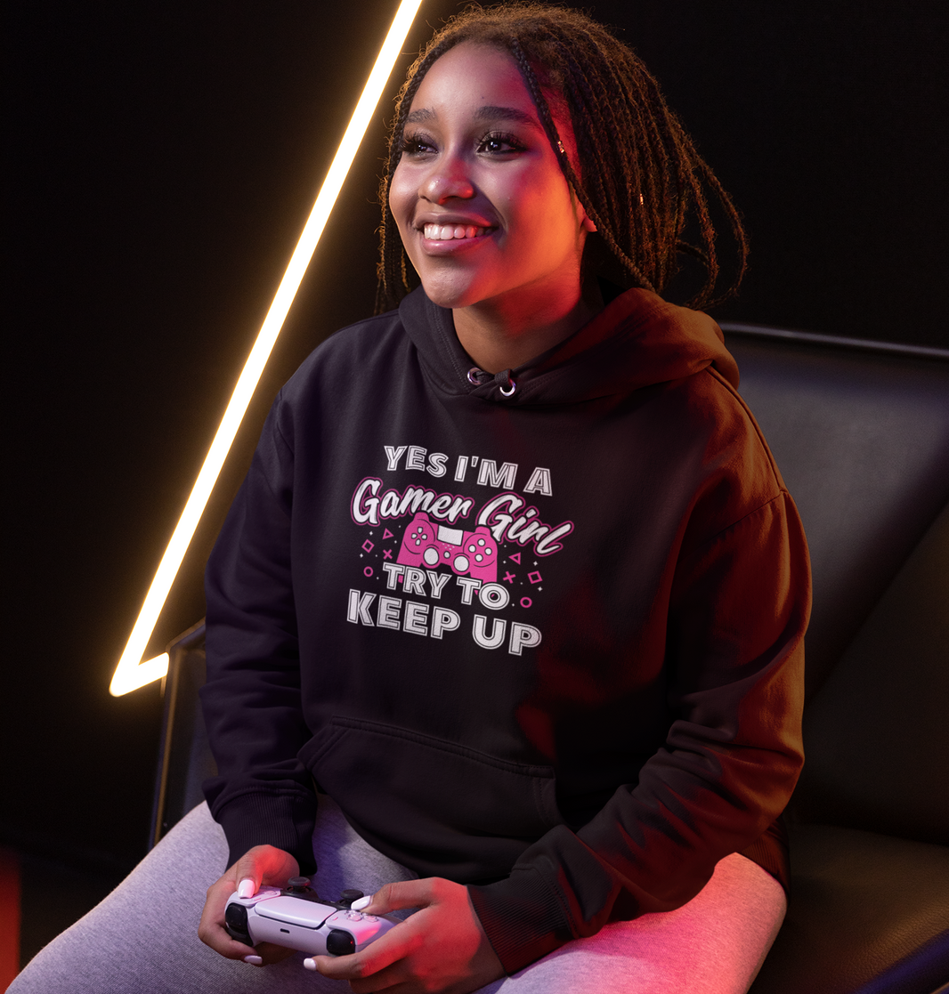 Yes I'm a Gamer Girl Hoodie